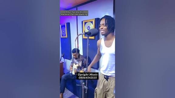 Nwaeze Dcomradeking - AkaChukwu