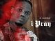 ST Anointed - I Pray