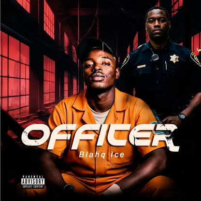 Blahq Ice - Officer