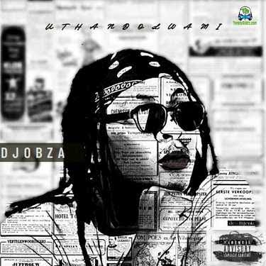 DJ Obza - Ithonga ft. Drip Gogo
