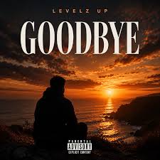 Levelz UP - GOODBYE