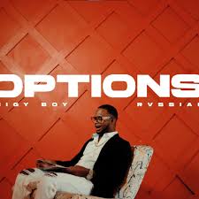 Nigy boy - Options