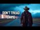 Cain walker - Don't tread on me