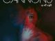 Cannons - All I Need