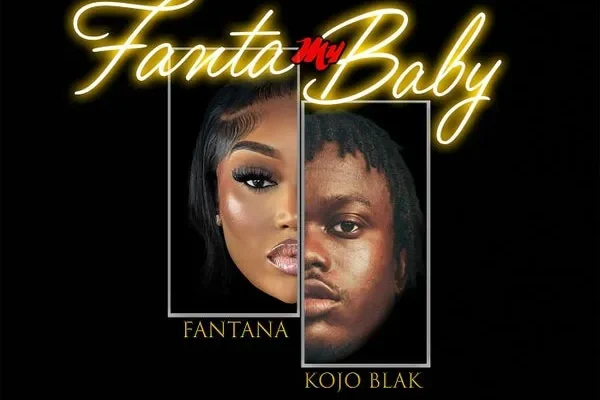 Fantana x KOJO BLAK – Fanta My Baby