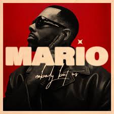 Mario - Nobody but us