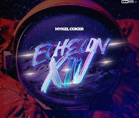 Mykel Coker - Echelon XIV