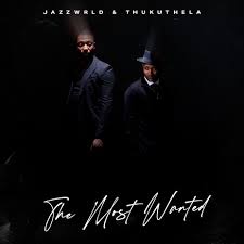 JAZZWRLD, Thukuthela, GL_Ceejay & Makhadzi - uMoya
