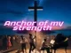 Paul Cleverlee – Anchor of My Strength ft Gerald Bishung
