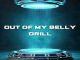 Gospel Wills - Out of my belle (Drill)
