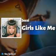 Jessi - Girls Like Me