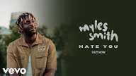 Myles Smith - Hate you
