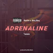Ratlin x Boy Boy - Adrenaline (Remix)