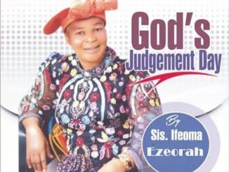 Sis. Ifeoma Ezeorah - OKU NERE ERE