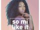 Spice - So Mi like it