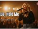 Elyra - Jesus, Hold me