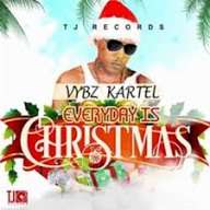 Vybz Kartel - Everyday is Christmas