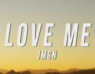 JMSN - Love Me