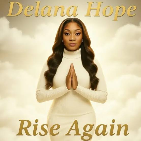 Delana Hope – I Hear God Saying
