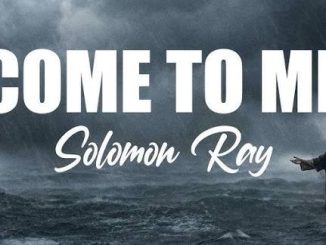 Solomon Ray – Come To Me