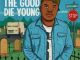 FIZZY SA - The Good Die Young (Radio Edit)