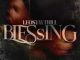 LeoStayTrill – Blessing