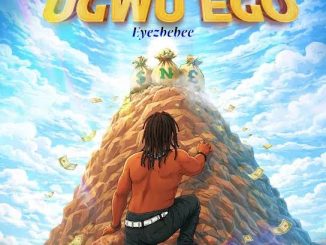 Eyezbebee – UGWU EGO