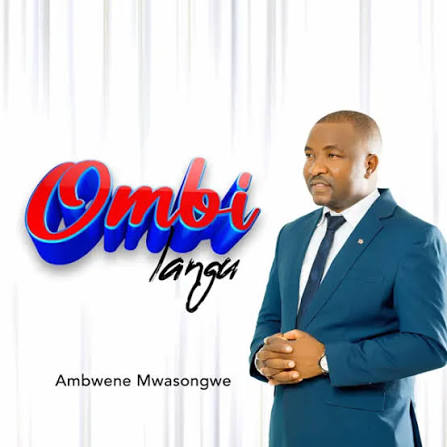 Ambwene Mwasongwe - Ni Wewe
