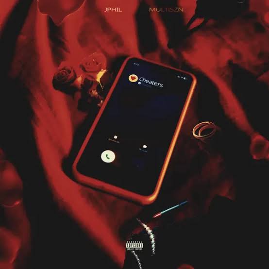 Jphil & MultiSzn - Cheaters