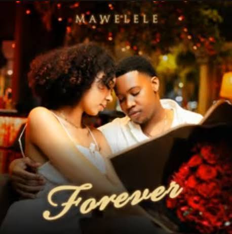Mawelele - Forever
