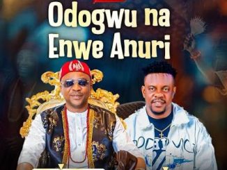 Prof Chikobi - Odogwu Na enwe anuri
