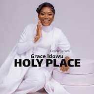 Grace Idowu - HOLY PLACE