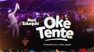 Kent Edunjobi - Oke Tente