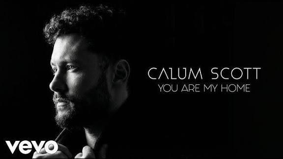 Calum Scott - You Are My Home
