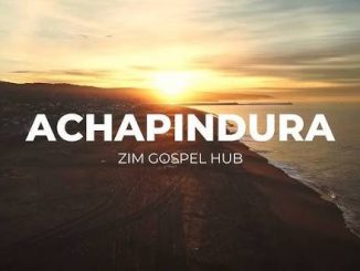 Zim Gospel Hub - Achapindura