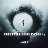 Himra - Drill ivoire 7 (Freestyle)