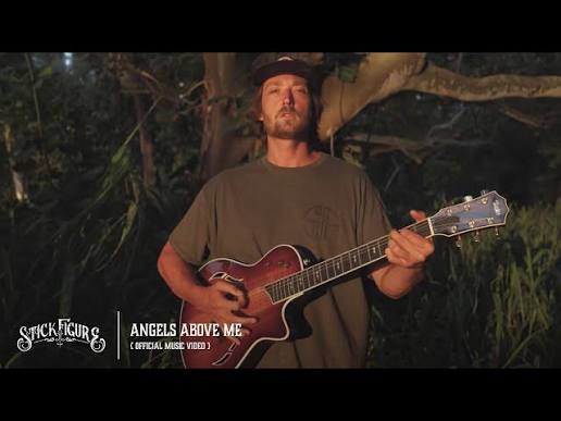 Stick Figure - Angels Above Me