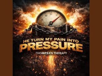 Thompsxn Therapy - He tuned my pain into pressure
