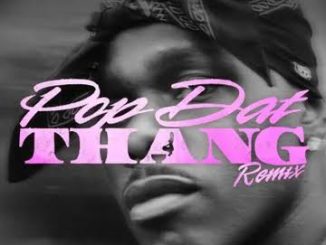 DABABY - POP DAT THANG (REMIX) Ft. Glorilla, Yung Miami, YKNIECE