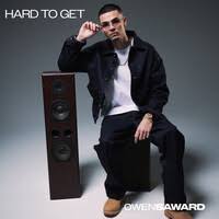 Owen Saward - Hard To Get