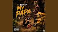 DennyB - My Papa